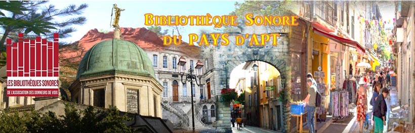 Bibliothèque Sonore d'Apt de l'Association des Donneurs de Voix